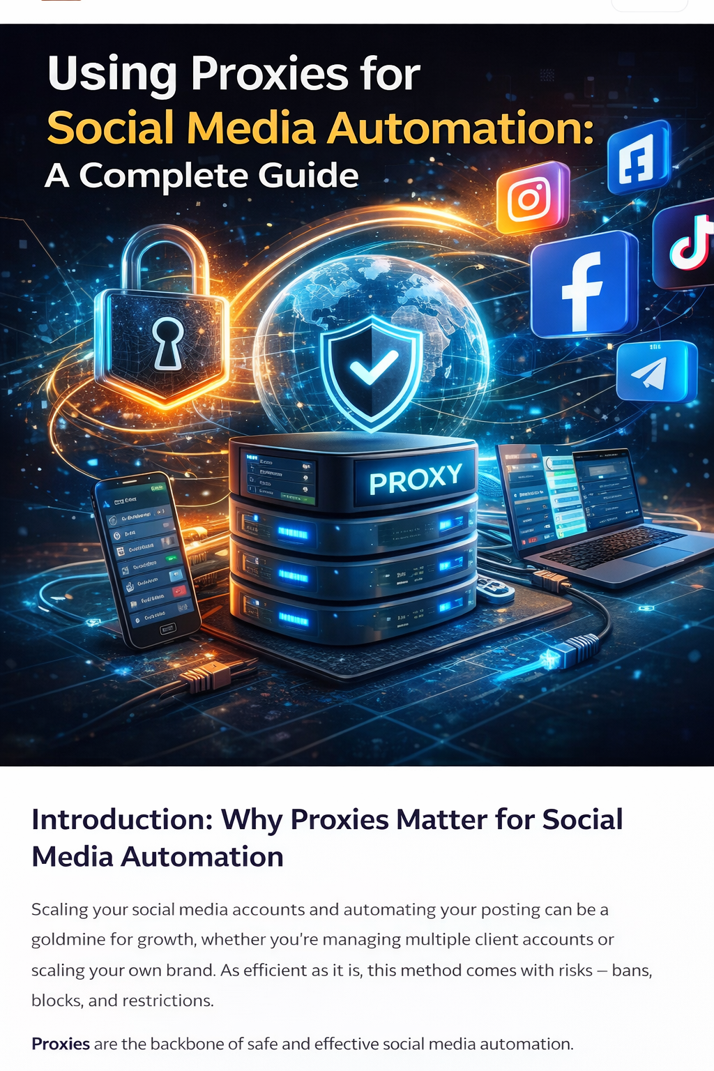 Using Proxies for Social Media Automation: Complete Guide (2026)